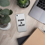 Push & Pray iPhone Case