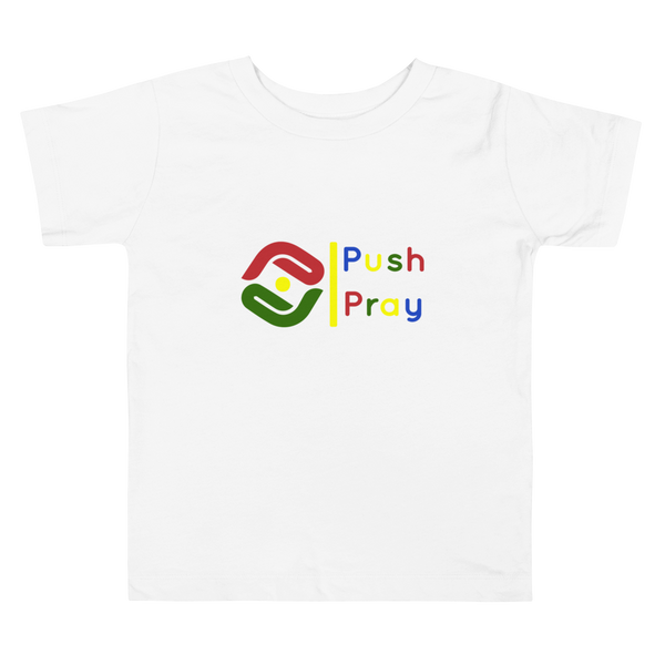 Push & Pray Toddler Short Sleeve Tee