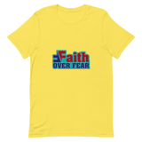 Faith Over Fear Adult Short-Sleeve Unisex T-Shirt