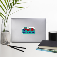 Faith over Fear Bubble-free stickers