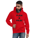 Unisex Hoodie Push & Pray