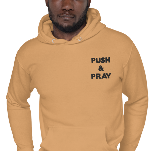 Unisex Hoodie Push&Pray